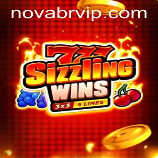 Discover the Thrills of 777SizzlingWins and the Exciting World of Nova BR