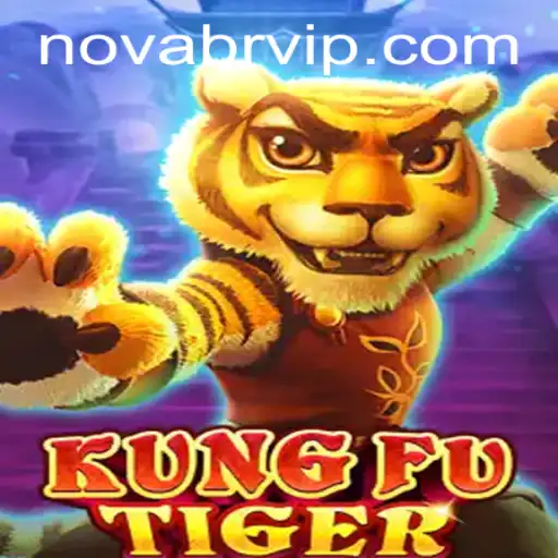 KungFuTiger: Nova BR's New Gaming Sensation